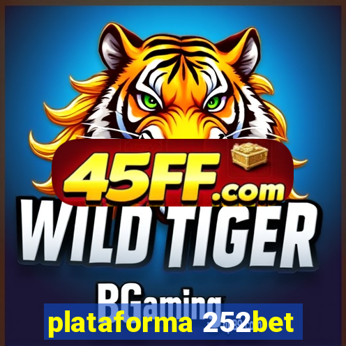 plataforma 252bet